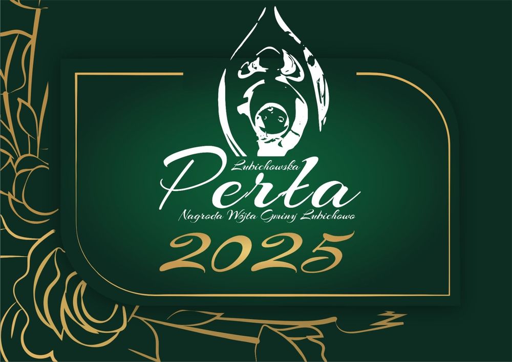 Lubichowska Perła 2025 - zgłoś kandydaturę do nagród Wójta 